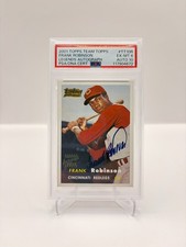 2001 Frank Robinson Topps Team Legends Autographs # 35 PSA/DNA AUTO 10