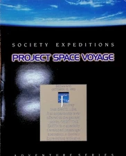 Very Rare 1986 Brochure - PROJECT SPACE VOYAGE - Society Expeditions