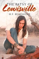 H. F. Beaumont | The Patsy Of Lewisville | Taschenbuch | Englisch (2021)