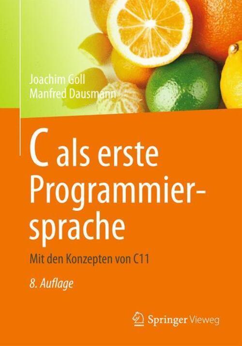 Thumbnail - C Als Erste Programmiersprache Mit Den Konzepten Von C11 Dausmann (u.