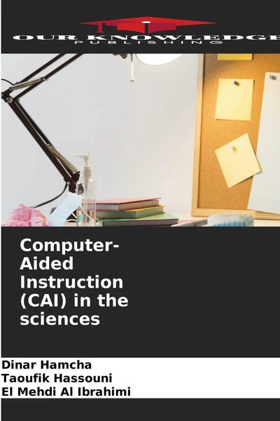Dinar Hamcha (U. A.) | Computer-Aided Instruction (Cai) In The Sciences | Buch-image