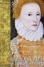 Elizabeth I (WOMEN IN HISTORY), Somerset, Lady Anne