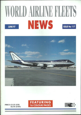 World Airline Fleets News 6/97 [1034] Buy 4+ save 50%