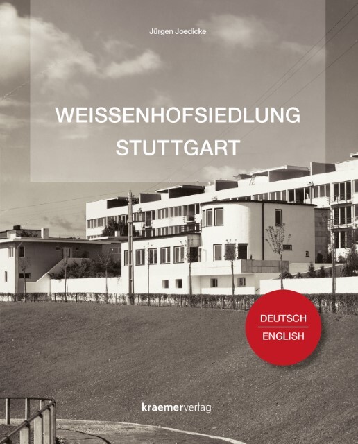 Thumbnail - Weissenhofsiedlung Stuttgart Jürgen Joedicke 9783782804684