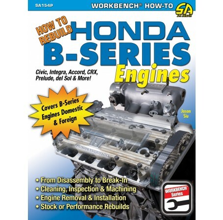 How to Rebuild Honda B-series Engines Manual by CarTech SA154P for