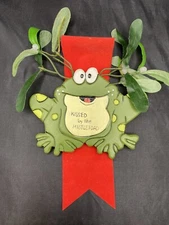Christmas Frog Kissed By Mistletoad Green Painted Wood Toad Mistletoe Red Ribbon