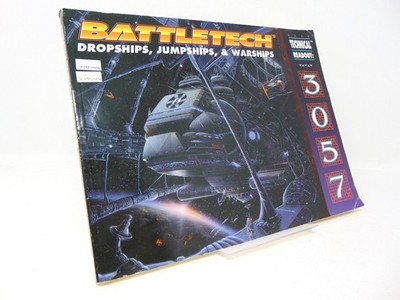 Battletech Technical Readout 3057 : Dropships, Jumpships, & Warships