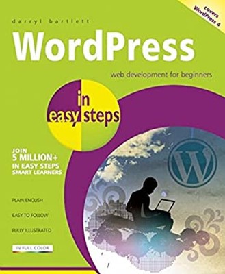 WordPress in Easy Steps Paperback Darryl Bartlett