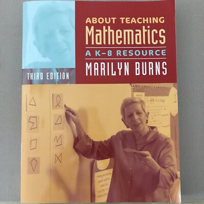 About Teaching Mathematics: A K-8 Resource