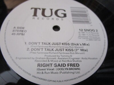 Right Said Fred Don't Talk Just Kiss Tug Records 12 SNOG2 UK Vinyl 12inch Single