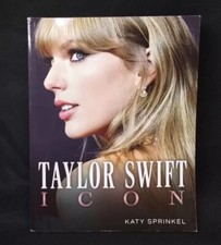 Taylor Swift : Icon by Katy Sprinkel (2023, Trade Paperback)