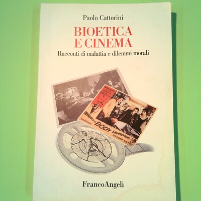 BIOETIK UND KINO CATTORINI FRANCO ANGELI