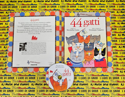 Book libro 44 GATTI disegni COSTA testo e musica CASARINI 2009 GALLUCCI (RG16)