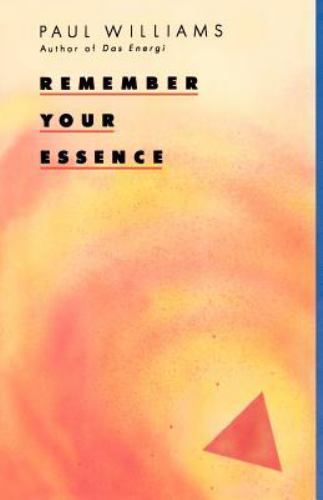 Remember Your Essence, Paperback by Williams, Paul, Brand New, Free shipping ...
