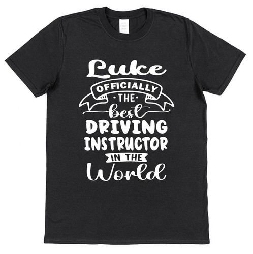 Personalised Best Driving Instructor T-Shirt Thank You Appreciation Car Learner - Picture 11 of 20