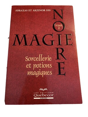 Magie Noire Tome 2 Sorcellerie Et Potions Magiques Ebay Magie Noire Tome 2 Sorcellerie Et Potions Magiques Ebay