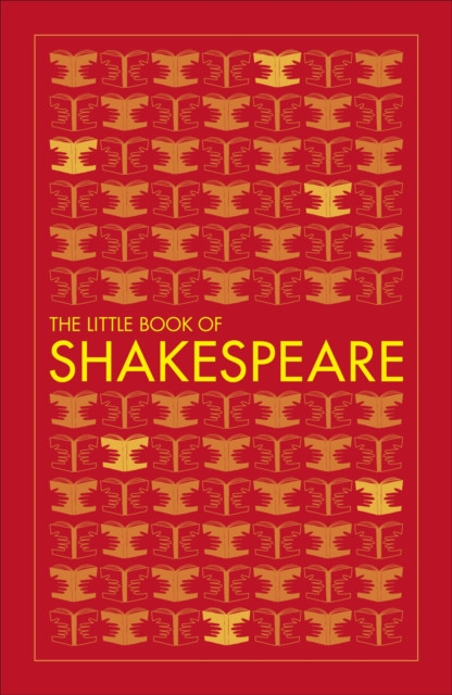 The Little Book of Shakespeare by DK (Paperback Book)