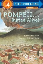 Pompeii...Buried Alive! by Edith Kunhardt (Paperback Book)