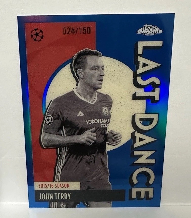 2025/26 Topps Chrome UEFA Last Dance 2015/16 Insert John Terry Chelsea Blue /150