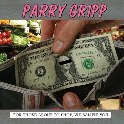 Parry Gripp For Those About to Shop, We Salute You (CD) Album