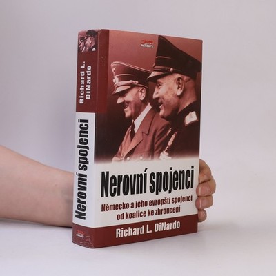 Nerovní spojenci  |  Richard L. DiNardo
