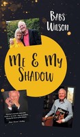 Babs Wilson | Me And My Shadow | Buch | Englisch (2022) | Gebunden
