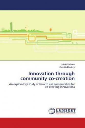 Thumbnail - Innovation Through Community Co-creation An Exploratory Study Of How