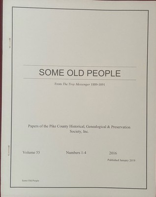 Some Old People 1889-91 From Troy Messenger ByPike Co. Historical Genealogy Soc.