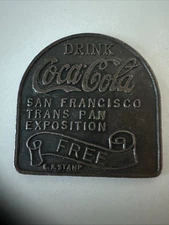 1915 Trans-Pan Exposition San Francisco CA California Coca Cola Free Drink Token