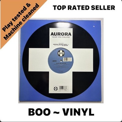 Aurora   Hear You Calling 12  Positiva 1999 UK Trance EX / VG+