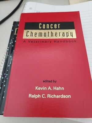 Cancer Chemotherapy : A Veterinary Handbook by Ralph C. Richardson and Kevin A.