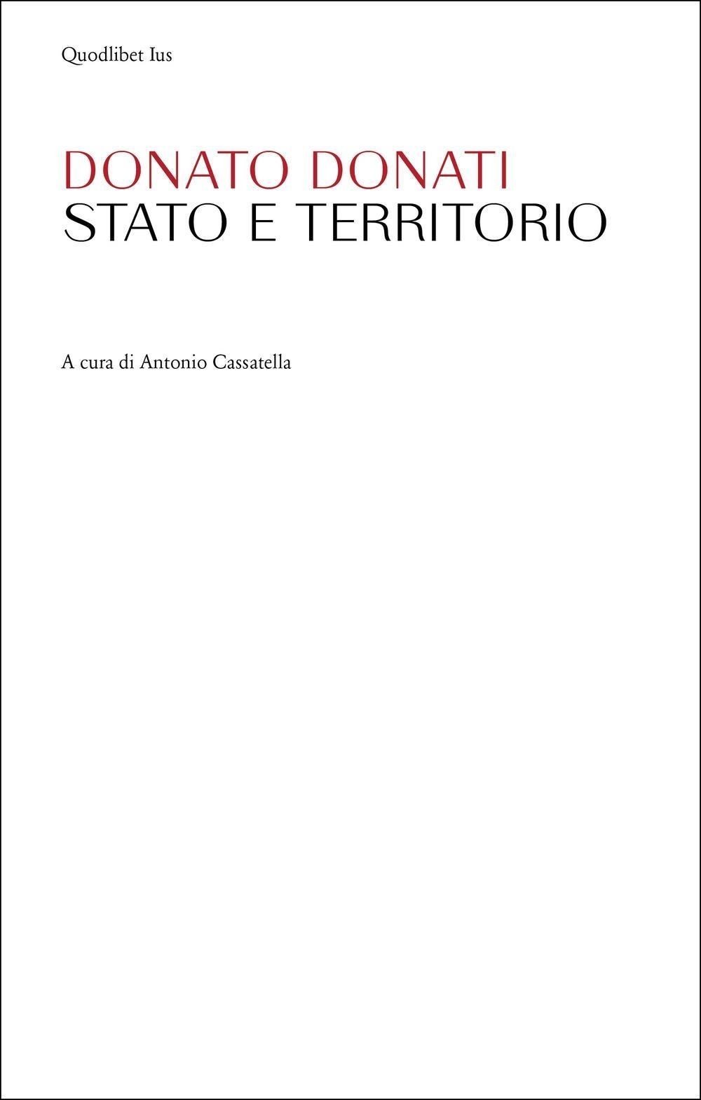 Libri Donati Donato - Stato E Territorio - Immagine 3