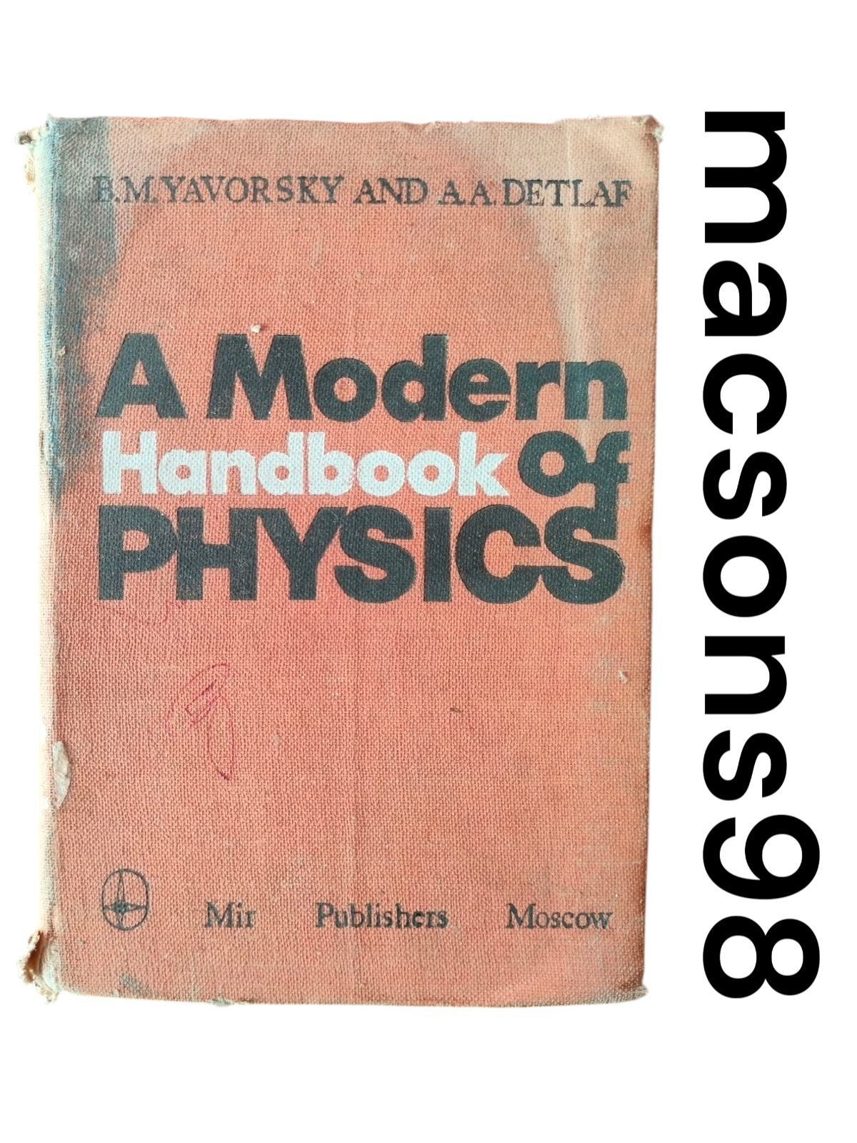 Rare A Modern Handbook of Physics Yavorsky and Detlaf Mir Publishers Moscow 1982