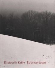 Ausstellungskatalog: Spencertown, Ellsworth, Kelly , 1995, gebraucht, sehr gut