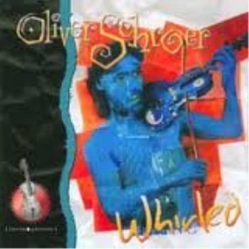 Oliver Schroer Whirled (CD)