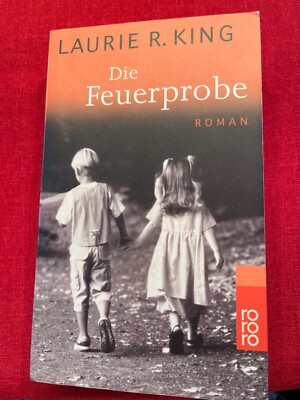 Die Feuerprobe -Kriminalroman  von Laurie R. King Taschenbuch