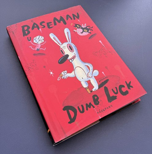 Gary Baseman SIGNED AUTOGRAPHED Dumb Luck HC 1st Edition Print BRAND NEW Rabbit - Picture 3 of 5
