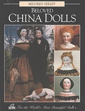 BELOVED CHINA DOLLS By Mildred Seeley  Mint Condition 