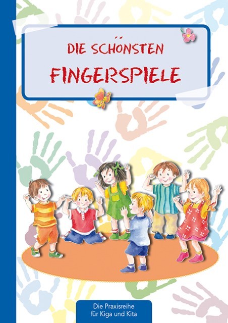 Die schönsten Fingerspiele Suse Klein