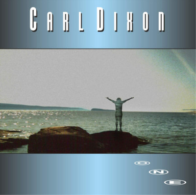 Carl Dixon One (CD) Bonus Tracks  Album