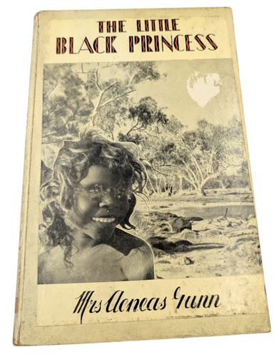 The Little Black Princess of the Never-Never by Mrs Aeneas Gunn (Hardcover 1957) - 第 1/8 張圖片