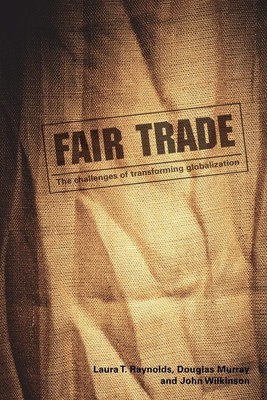 Fair Trade | Laura T. Raynolds (u. a.) | Taschenbuch | Englisch | 2007