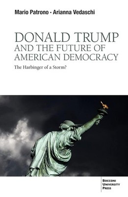 Donald Trump und die Zukunft der amerikanischen Demokratie. Der Vorbote eines Sturms? [Pa