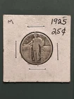 1925 M Standing Liberty Quarter