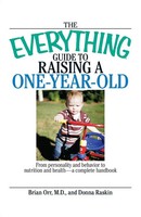 Brian Orr (U. A.) | The Everything Guide To Raising A One-Year-Old | Taschenbuch