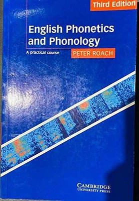 English Phonetics and Phonology: A - Paperback, by Roach Peter - Acceptable n
