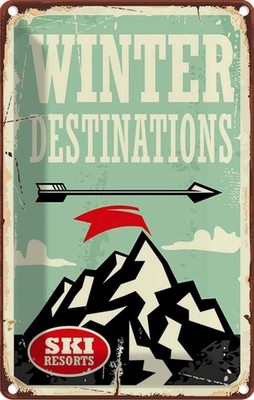 Blechschild 18x12 cm Ski winter destinations Dekoration Deko Geschenk Metall Sch