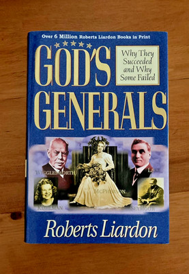 Gods Generals: Why They Succeeded and Why they....Like New