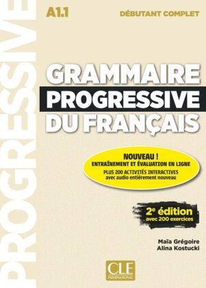 Grammaire Progressive Du FrançAis - Niveau DéButant Complet - 2èMe éDition-image