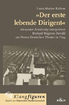 »Der erste lebende Dirigent«, Laura-Maxine Kalbow